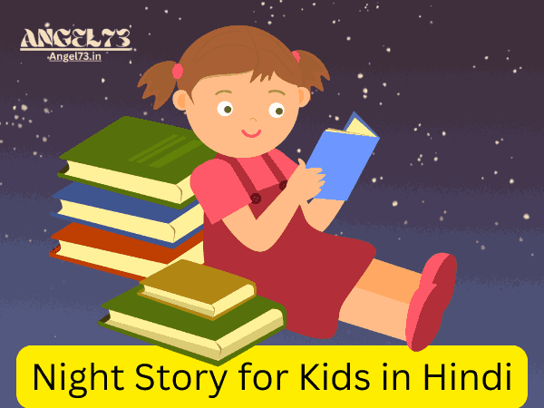 Night Story for Kids in Hindi